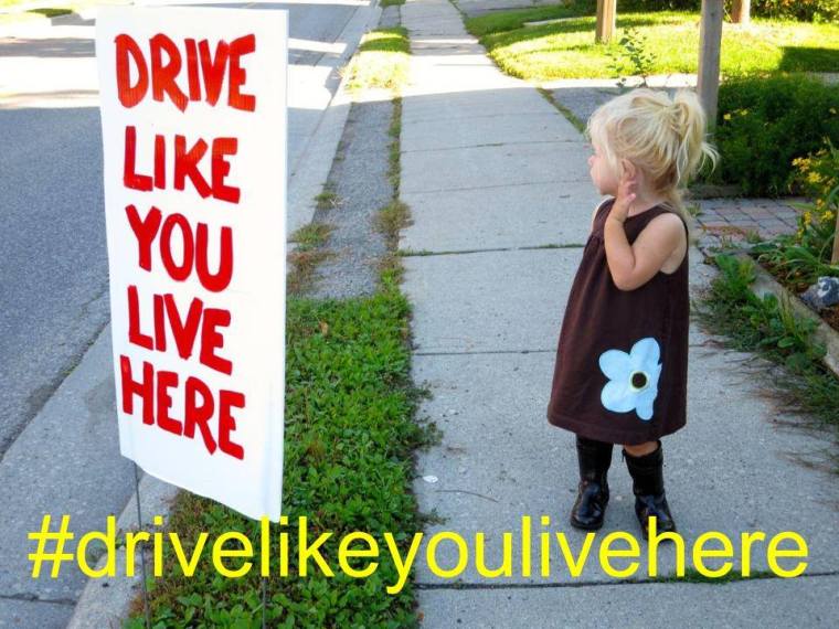 drive like you live here
